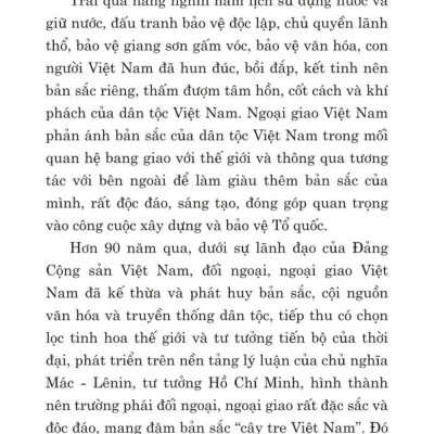 Kế thừa, phát huy truyền thống dân tộc, tư tưởng ngoại giao Hồ Chí Minh, quyết tâm xây dựng và phát triển nền đối ngoại, ngoại giao toàn diện, hiện đại, mang đậm bản sắc "cây tre Việt Nam
