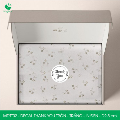 MDTT02 - D2.5cm -1000 Sticker Thank you, decal Thank you tròn dán hộp carton, tem cám ơn, nhãn dán cảm ơn trang trí gói hàng