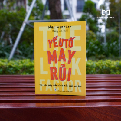 Yếu Tố May Rủi - Tại Sao May Mắn Chưa Mỉm Cười Với Bạn