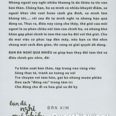 Bạn Đã Nghĩ Quá Nhiều - Nghĩ Quá Nhiều Chẳng Có Tác Dụng Gì, Chỉ Có Hành Động Mới Tạo Ra Kết Quả!