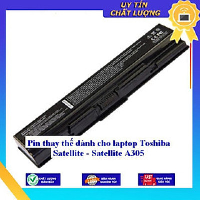 Pin dùng cho laptop Toshiba Satellite A305 - Hàng Nhập Khẩu MIBAT642