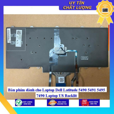 Bàn phím dùng cho Laptop Dell Latitude 5490 5491 5495 7490 Laptop US Backlit - Hàng Nhập Khẩu New Seal