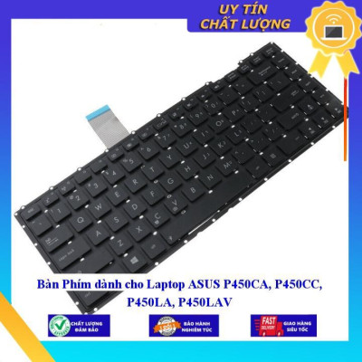 Bàn Phím dùng cho Laptop ASUS P450CA P450CC P450LA P450LAV - Hàng Nhập Khẩu New Seal
