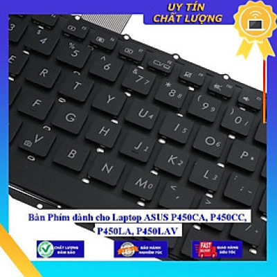Bàn Phím dùng cho Laptop ASUS P450CA P450CC P450LA P450LAV - Hàng Nhập Khẩu New Seal