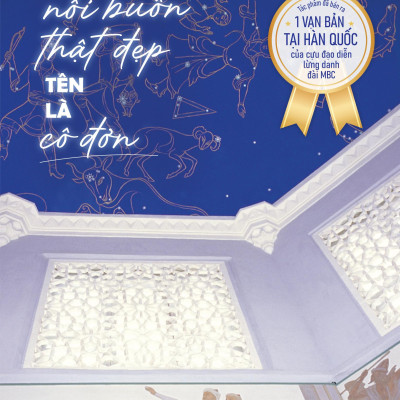 Có Một Nỗi Buồn Thật Đẹp Tên Là Cô Đơn