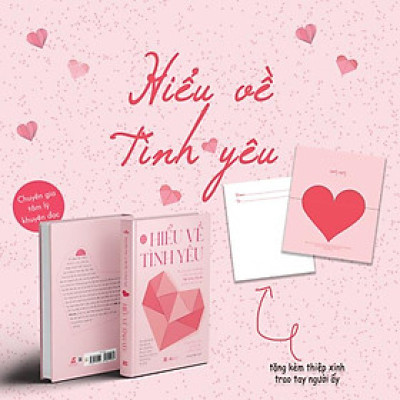 Hiểu Về Tình Yêu - Tặng Kèm Thiệp In 2 Mặt