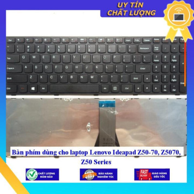 Bàn phím dùng cho laptop Lenovo Ideapad Z50-70 Z5070 Z50 Series  - Hàng Nhập Khẩu New Seal