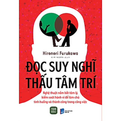 Sách - Đọc Suy Nghĩ Thấu Tâm Trí - Hironori Furukawa