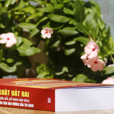Luật Đất đai (sửa đổi, bổ sung năm 2024) và các văn bản hướng dẫn thi hành