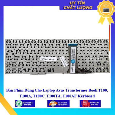Bàn Phím Dùng Cho Laptop Asus Transformer Book T100 T100A T100C T100TA T100AF - Hàng Nhập Khẩu New Seal