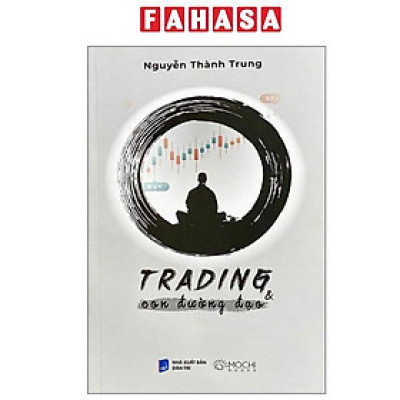 Sách - Trading Và Con Đường Đạo