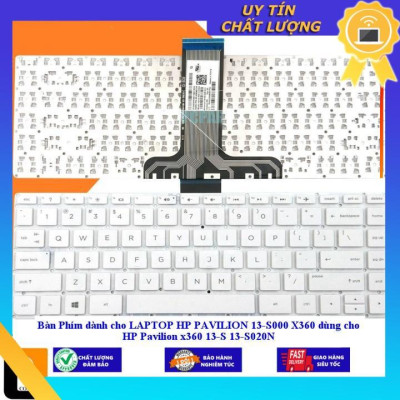 Bàn Phím dùng cho LAPTOP HP PAVILION 13-S000 X360 dùng cho HP Pavilion x360 13-S 13-S020N - MÀU TRẮNG - Hàng Nhập Khẩu New Seal