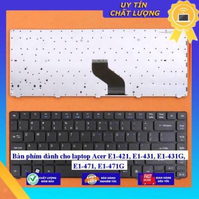 Bàn phím dùng cho laptop Acer E1-421 E1-431 E1-431G E1-471 E1-471G  - Hàng Nhập Khẩu New Seal