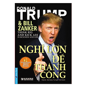 Sách Nghĩ Lớn Để Thành Công _First News
