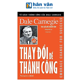 Thay đổi để thành công - Embrace change for success (Tái bản năm 2024)