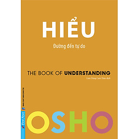 HIỂU - ĐƯỜNG ĐẾN TỰ DO