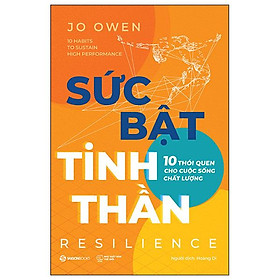 Sức Bật Tinh Thần - 10 Thói Quen Cho Cuộc Sống Chất Lượng