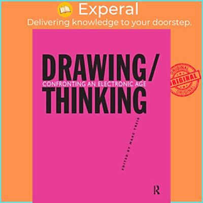 Sách - Drawing/Thinking - Confronting an Electronic Age by Marc Treib (UK edition, paperback)