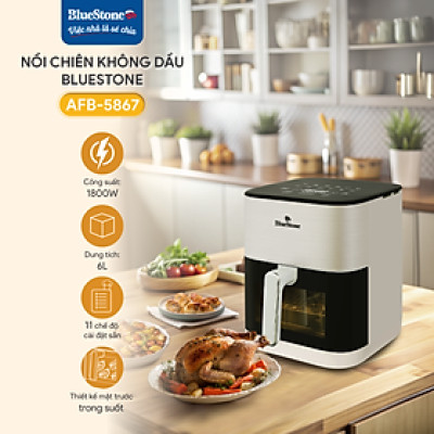 Nồi Chiên Không Dầu BlueStone AFB-5867 6 Lít 1800W - Hàng Chính Hãng