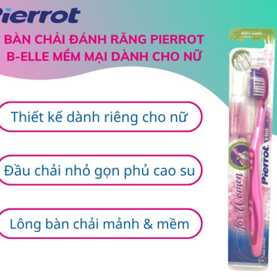 [ Mua 2 tặng 1 set kit ] Bàn chải đánh răng Pierrot B-Elle mềm mại dành cho nữ