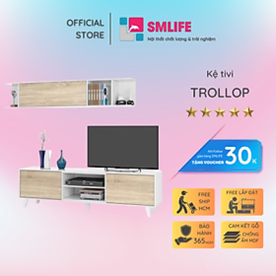 Kệ tivi gia đình thiết kế thông minh thanh lịch SMLIFE Trollop