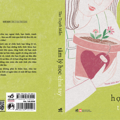 Sách - Tâm lý học chia tay: Thoát khỏi đau thương, có được hạnh phúc (Tào Tuyết Mẫn) (Nhã Nam Official)