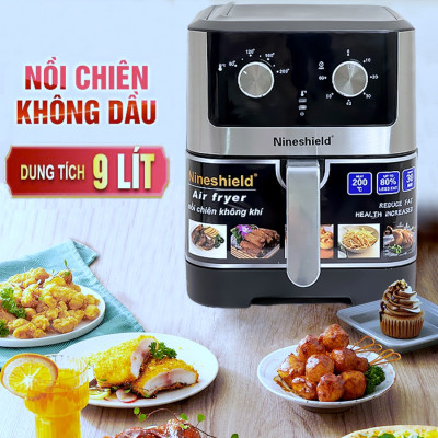 NỒI CHIÊN KHÔNG DẦU NINESHIELD 8 LÍT/9 LÍT/10 LÍT /10.5 LÍT/12 LÍT - HÀNG NHẬP KHẨU