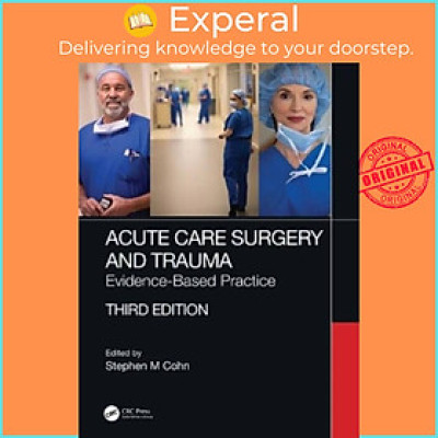 Sách - Acute Care Surgery and Trauma - Evidence-Based Practice by Stephen Cohn (UK edition, paperback)