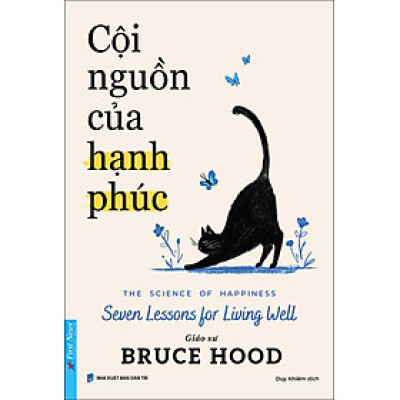 Sách Cội Nguồn Của Hạnh Phúc - First News 