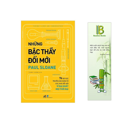 Những bậc thầy đổi mới - Tác giả: Paul Sloane (Tặng kèm bookmark Bamboo Books)