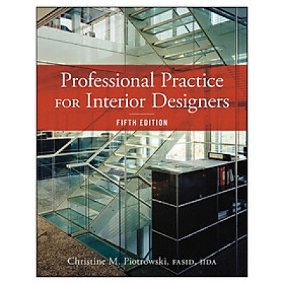 Professional Practice For Interior Designers, Fifth Edition