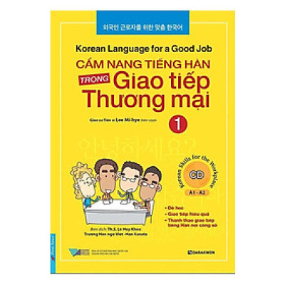 Sách - Cẩm Nang Tiếng Hàn Trong Giao Tiếp Thương Mại - Tập 1