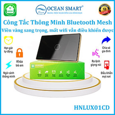 Công Tắc Cảm Ứng HUNONIC Luxury, Công Tắc Thông Minh Bluetooth Mesh Viền Vàng Hình Chữ Nhật - HNLUXC