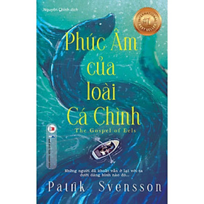 Sách - Phúc Âm Của Loài Cá Chình - Huy Hoàng Bookstore