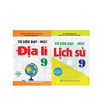 Sách - Tư Liệu Dạy Học Lịch Sử + Địa Lí Lớp 9 (Dùng Chung Cho Các Bộ SGK Hiện Hành) - HA