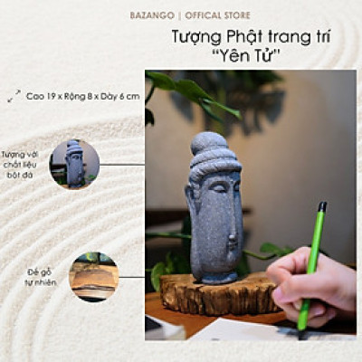 Tượng Phật trang trí kèm đế gỗ tự nhiên - Chất liệu bột đá - Bazango - Trang trí nhà