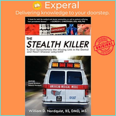 Sách - The Stealth Killer - Is Oral Spirochetosis the Missing Link in the De by Connie Strasheim (UK edition, paperback)