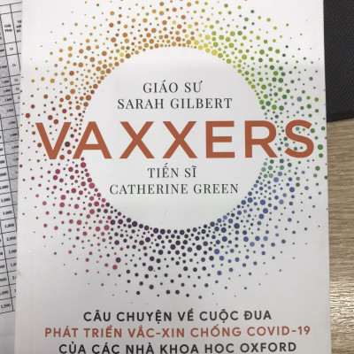Vaxxers: Câu Chuyện Về Cuộc Đua Phát Triển Vắc-xin Chống Covid 19 Của Các Nhà Khoa Học Oxford