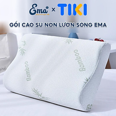 Gối cao su non người lớn EMA kèm vỏ sợi tre kháng khuẩn, thiết kế lượn sóng, chống đau cổ vai gáy