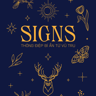 SIGNS Thông Điệp Bí Ẩn Từ Vũ Trụ (Tặng Bookmark)
