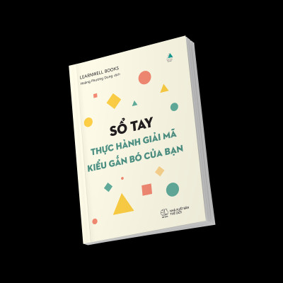 Giải Mã Kiểu Gắn Bó Của Bạn