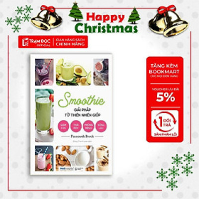 [ThangLong Bookstore]Smoothie : Giải Pháp Từ Thiên Nhiên Giúp Giảm Cân, Thải Độc, Phòng Bệnh, Sống Lâu