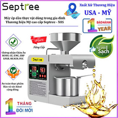BH 12 THÁNG - Máy ép dầu thực vật chuyên dụng màn hình kỹ thuật số, dùng trong gia đình. Thương hiệu Mỹ cao cấp Septree - X8S. HÀNG CHÍNH HÃNG