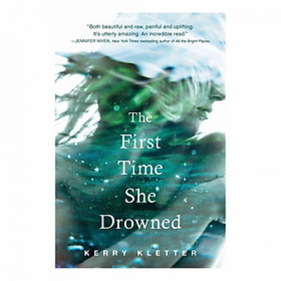 The First Time She Drowned