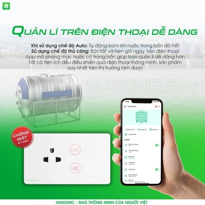 Ổ Cắm Chống Giật Hunonic SPS Bật tắt Máy Bơm, quản lý, mô phỏng lượng nước trên điện thoại, điều khiển bằng giọng nói