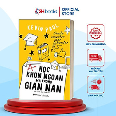 Sách- Học Khôn Ngoan Mà Không Gian Nan-  Kenvin Paul- Sách Tư Suy, Kỹ Năng Sống (Tái Bản 2023)(139)- 2HBooks