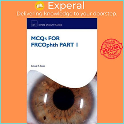Sách - MCQs for FRCOphth Part 1 by Sohaib R. Rufai (UK edition, paperback)