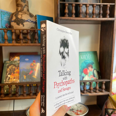 Sách - Talking With Psychopaths And Savages: A journey into the evil mind by Christopher Berry-Dee