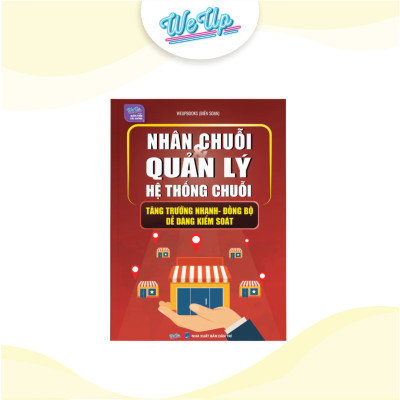Combo 2 sách: Nhân chuỗi & quản lý hệ thống chuỗi và Đọc hiểu 10 chỉ số quyết định số phận doanh nghiệp (Weupbooks)