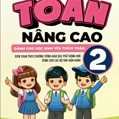 Sách - Toán Nâng Cao 1 2 3 4 5 - Biên Soạn Theo Chương Trình GDPT Mới (Combo/ Lẻ)
